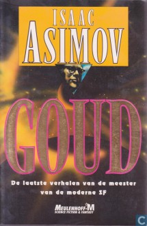 Goud - Isaac Asimov