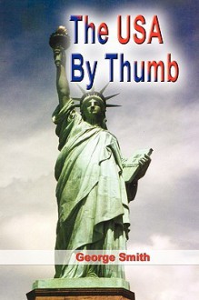 The USA by Thumb - George Smith