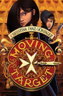 Moving Target - Christina Diaz Gonzalez