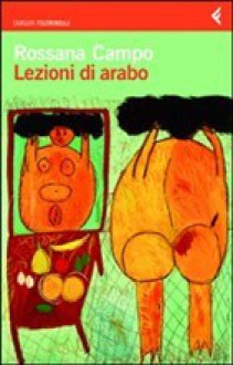 Lezioni di Arabo - Rossana Campo