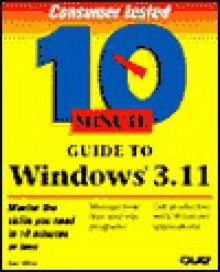 Ten Min Guide Windows 3.11 - Roger LeRoy Miller, K. Miller