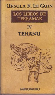 Tehanu (Los libros de Terramar, #4) - Ursula K. Le Guin