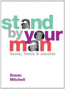 Stand By Your Man - Susan Mitchell