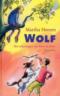 Wolf - Martha Heesen