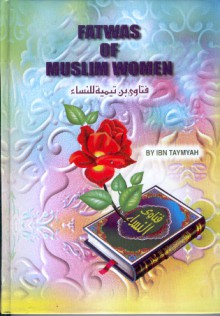 Fatwas of Muslim Women - ابن تيمية