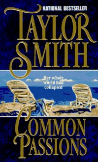 Common Passions - Taylor Smith