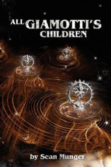 All Giamotti's Children - Sean Munger