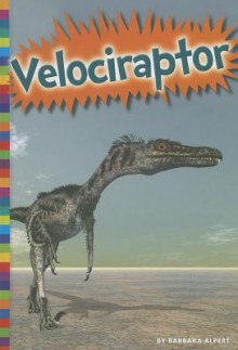 Velociraptor - Barbara Alpert