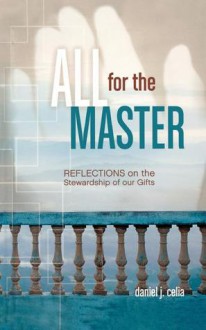 All for the Master - Dan Celia