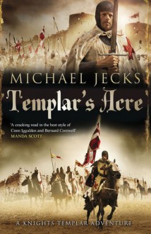 Templar's Acre - Michael Jecks