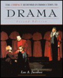 The Compact Bedford Introduction To Drama - Lee A. Jacobus