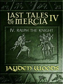 Ralph the Knight - Jayden Woods