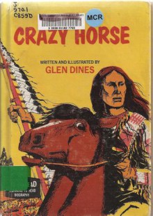 Crazy Horse (See and Read) - Glen Dines