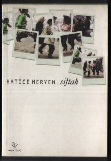 Siftah - Hatice Meryem