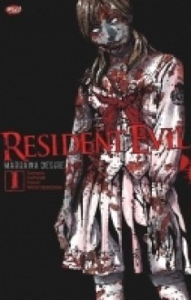 Resident Evil, vol 1: Marhawa Desire - Capcom,Naoki Serizawa