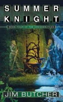 Summer Knight (The Dresden Files, Book 4) - Jim Butcher, James Marsters