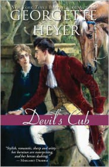 Devil's Cub - Georgette Heyer