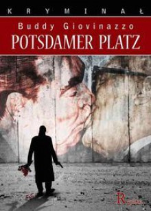 Potsdamer Platz - Buddy Giovinazzo