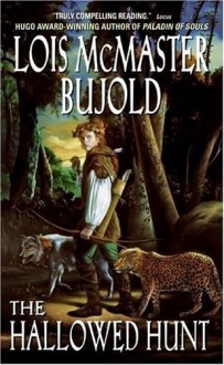 The Hallowed Hunt - Lois McMaster Bujold