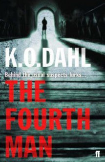 The Fourth Man - Kjell Ola Dahl