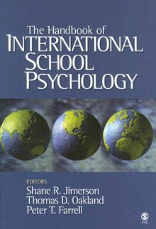 The Handbook of International School Psychology - Shane R. Jimerson