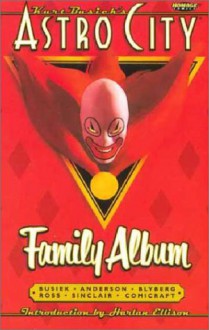 Astro City Family Album - Kurt Busiek, Alex Ross, Brent Anderson