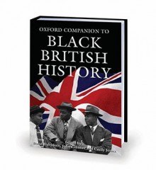 The Oxford Companion to Black British History - David Dabydeen