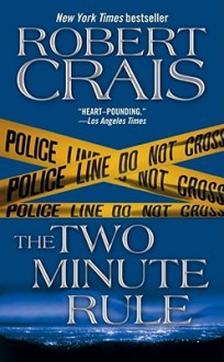 The Two Minute Rule (Audio) - Robert Crais, Christopher Graybill