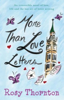 More Than Love Letters - Rosy Thornton