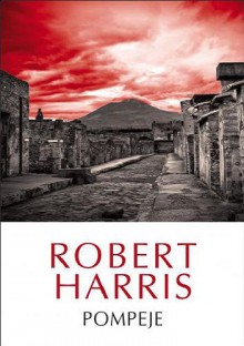 Pompeje - Robert Harris