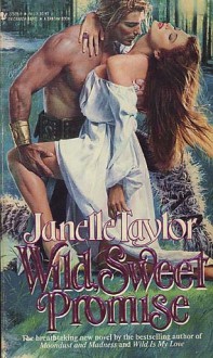 Wild, Sweet Promise - Janelle Taylor