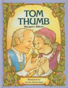 Tom Thumb, Softcover, Beginning to Read - Margaret Hillert