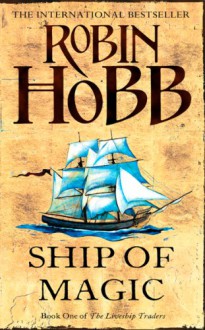 Ship of Magic - Robin Hobb