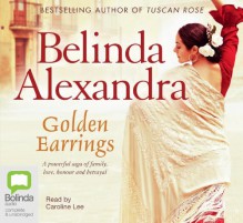 Golden Earrings - Belinda Alexandra