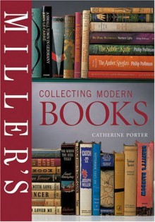 Collecting Modern Books - Catherine Porter