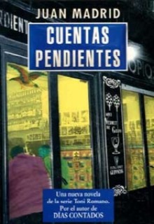 Cuentas pendientes - Juan Madrid