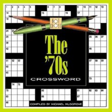 The 70s Crossword - Hill Street Press