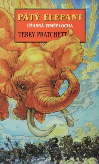 Pátý elefant (Úžasná Zeměplocha, #24) - Terry Pratchett, Jan Kantůrek