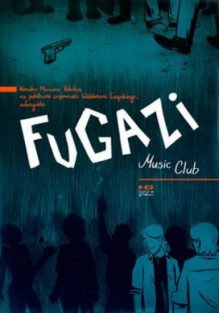 Fugazi Music Club - Marcin Podolec