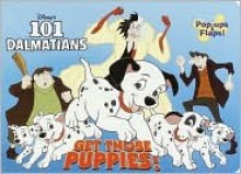 Get Those Puppies (Flap Pops) - Walt Disney Company, Elizabeth Terrill