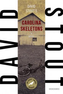 Carolina Skeletons - David Stout