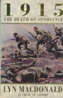 1915: The Death of Innocence - Lyn Macdonald