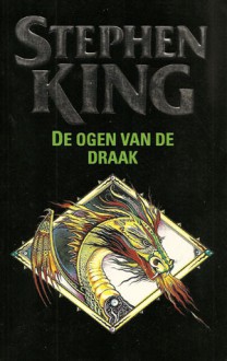 Ogen van de draak - Margot Bakker, Stephen King