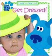 Get Dressed! - Lauryn Silverhardt