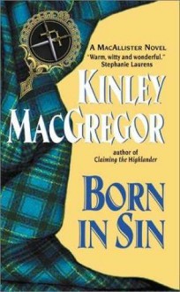 Born in Sin - Kinley MacGregor