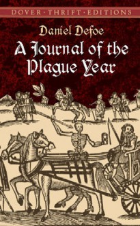 A Journal of the Plague Year - Daniel Defoe