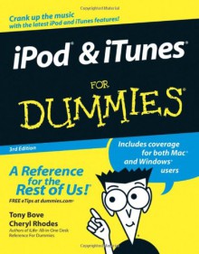 iPod & iTunes for Dummies, 6th Edition + DVD (Side by Side Bundle Version) - Tony Bove