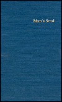 Mans Soul: An Introductory Essay In Philosophical Psychology - S.L. Frank, Boris Jakim