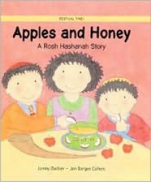 Apples and Honey: A Rosh Hashanah Story - Johnny Zucker