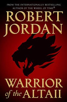 Warrior of the Altaii - Robert Jordan